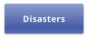 Disasters